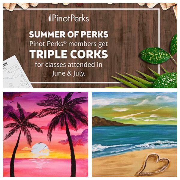 Pinot’s Palette’s ‘Summer Of Perks’ Is Back! It’s Time To Earn Some Great Stuff…TIMES THREE!!!
