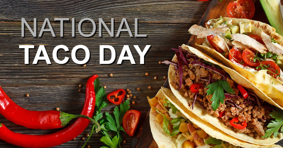 October 4th Is ’National Taco Day’! Try These Delicious Taco Recipes! 