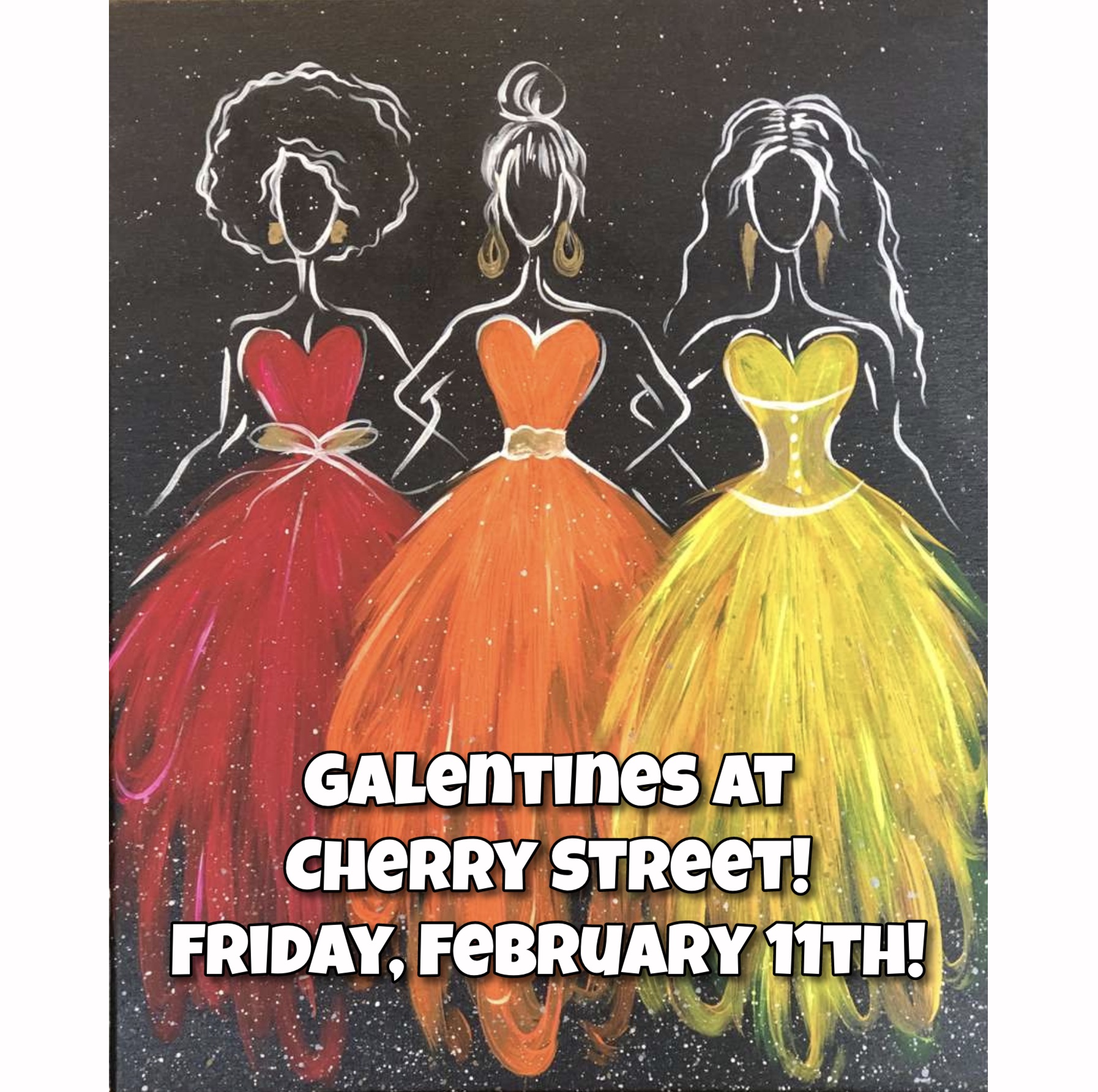 Celebrate Galentine's At Cherry Street!