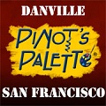 Pinot's Palette in Danville (Eastbay) is Now Open! 