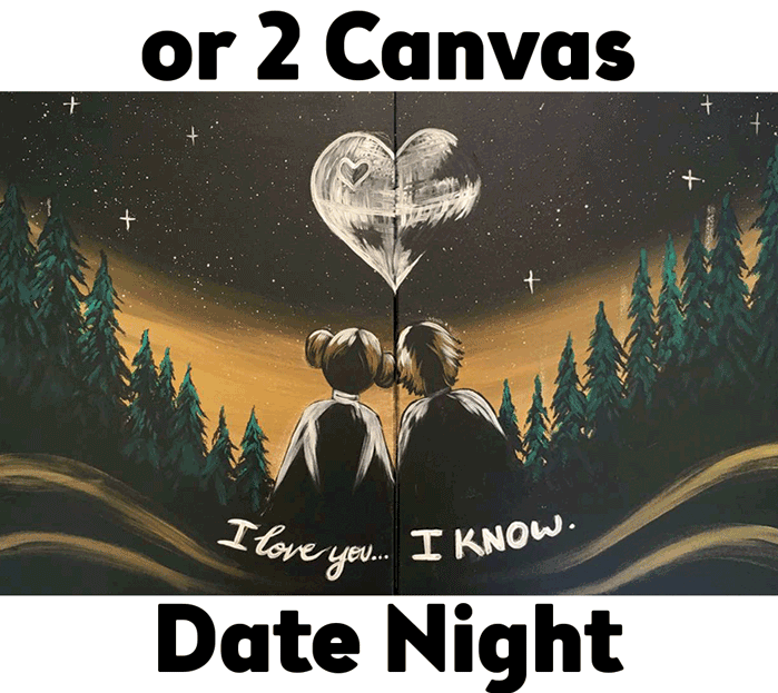 I Love You, I Know Date Night 