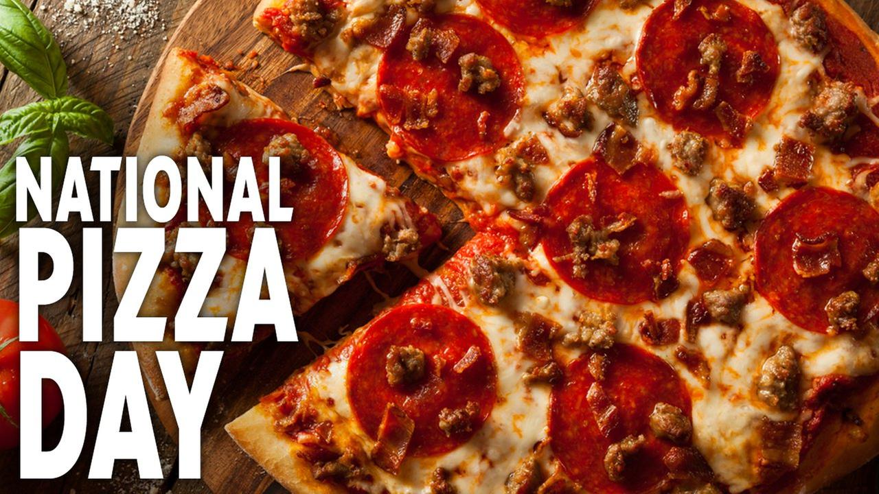 National Pizza Day!