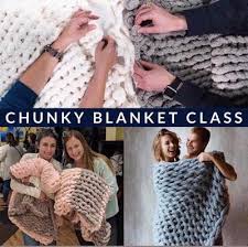 Make a Chunky Knit Blanket in only 2.5 hours, Please specify color preference under seating reservations AFTER checkout