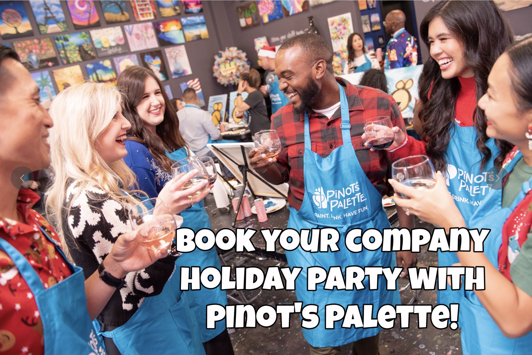 Pinot's Palette for the Holidays!