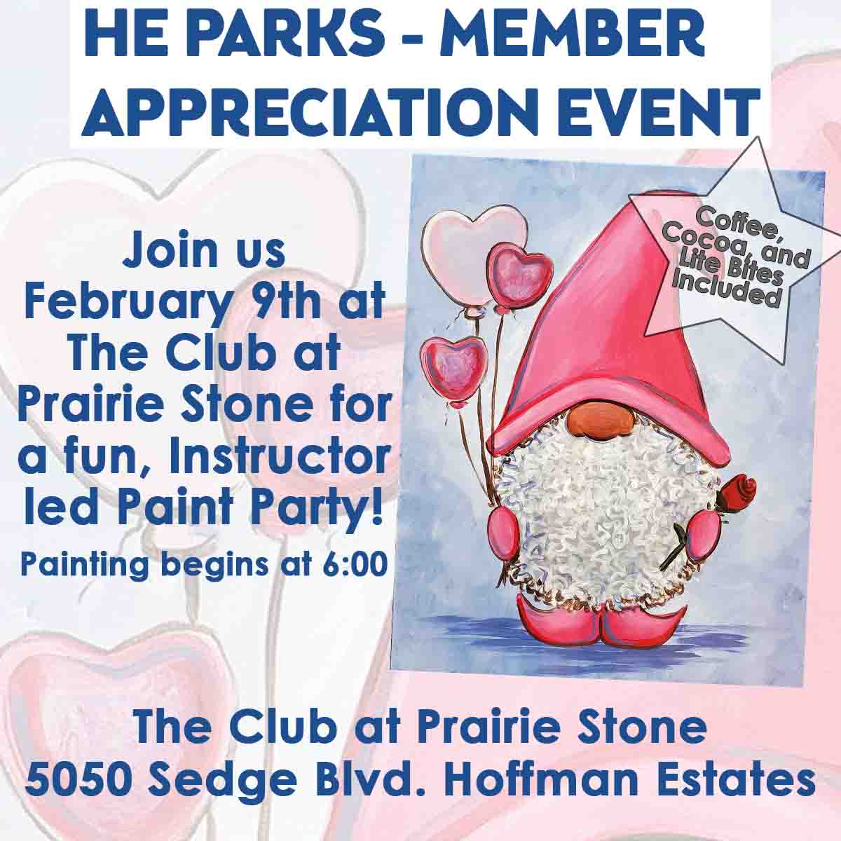 HE PARKS - MEMBER APPRECIATION EVENT 