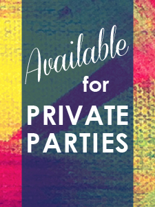 Private Party with us!